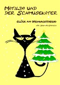 Cover-Bild zum Titel 'Matilda und der Schmusekater' von 'Sven von Strauch'