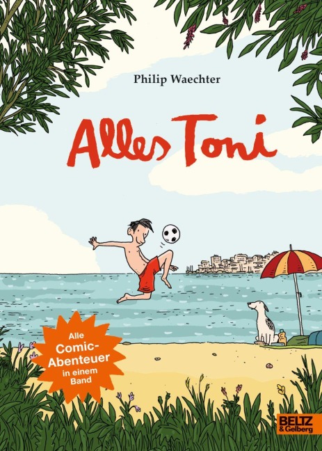 Alles Toni - Philip Waechter