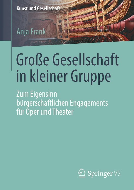 Große Gesellschaft in kleiner Gruppe - Anja Frank