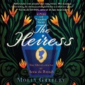 Cover-Bild zum Titel 'The Heiress Lib/E: The Revelations of Anne de Bourgh' von 'Molly Greeley'