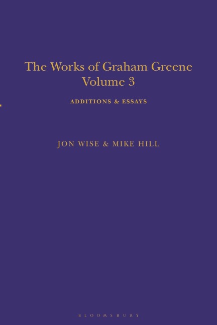The Works of Graham Greene, Volume 3 - 