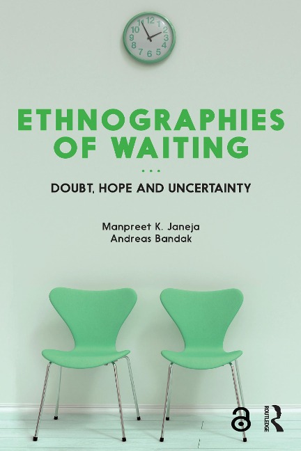 Ethnographies of Waiting - 