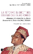 Cover-Bild zum Titel 'La réforme du droit des obligations en RD Congo' von 'Kenge Ngomba Tshilombayi'