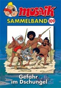 Cover-Bild zum Titel 'MOSAIK Sammelband 109 Softcover' von 'Mosaik Team'