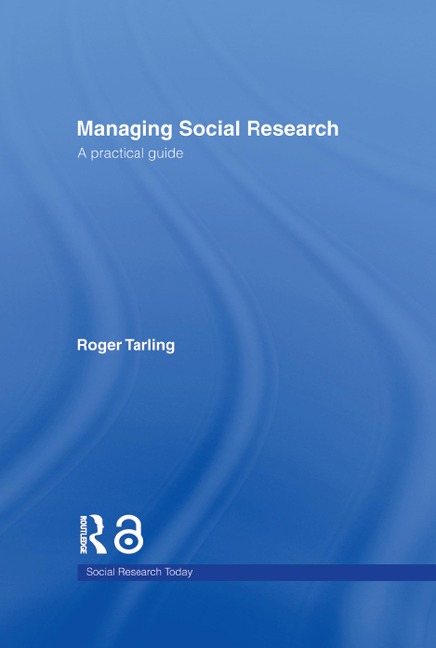 Managing Social Research - Roger Tarling