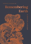 Cover-Bild zum Titel 'Remembering Earth' von 'Emmanuel Vaughan-Lee'