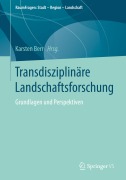 Cover-Bild zum Titel 'Transdisziplinäre Landschaftsforschung' von ''