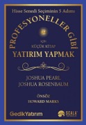 Cover-Bild zum Titel 'Profesyoneller Gibi Yatirim Yapmak Icin Kücük Kitap - Hisse Senedi Seciminin 5 Adimi' von 'Joshua Pearl'