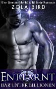 Enttarnt: Eine Shapeshifter BBW Romanze (Bär Unter Billionen, #1) - Zola Bird