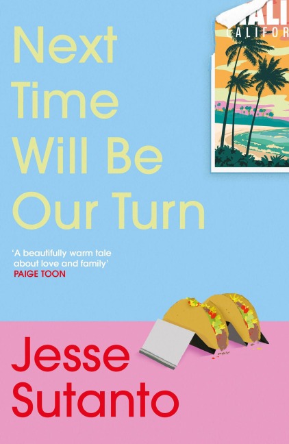 Next Time Will Be Our Turn - Jesse Sutanto