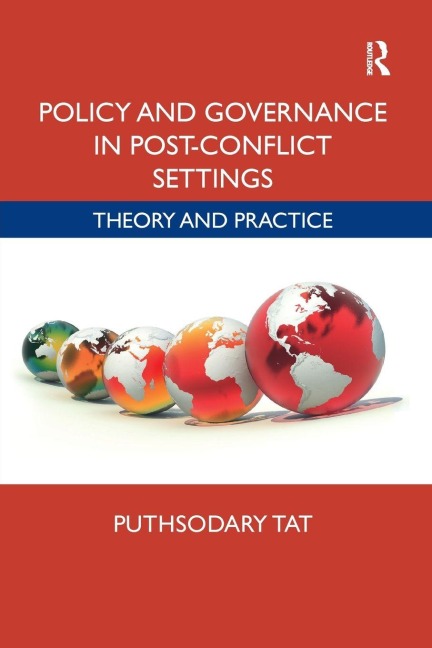 Policy and Governance in Post-Conflict Settings - Puthsodary Tat