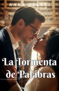 Cover-Bild zum Titel 'La Tormenta de Palabras' von 'Anna Teleki'