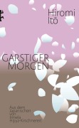 Cover-Bild zum Titel 'Garstiger Morgen' von 'Hiromi It¿'