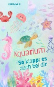 Cover-Bild zum Titel 'Aquarium' von 'Fabienne P.'