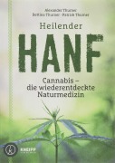 Cover-Bild zum Titel 'Heilender Hanf' von 'Alexander Thurner, Patrick Thurner, Bettina Thurner'