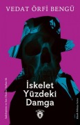 Cover-Bild zum Titel 'Iskelet Yüzdeki Damga' von 'Vedat Örfi Bengü'