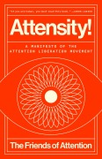 Cover-Bild zum Titel 'Attensity!' von 'The Friends of Attention'