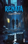 Cover-Bild zum Titel 'Renata Özgürlük Filizi' von 'Enver Kerem Avci'
