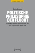 Cover-Bild zum Titel 'Politische Philosophie der Flucht' von 'Moritz Riemann'