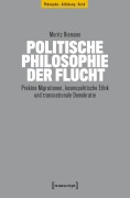 Cover-Bild zum Titel 'Politische Philosophie der Flucht' von 'Moritz Riemann'