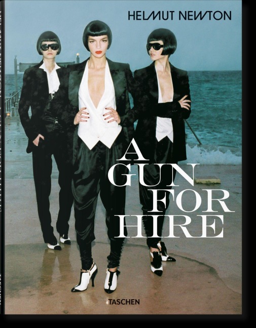 Helmut Newton. A Gun for Hire - 