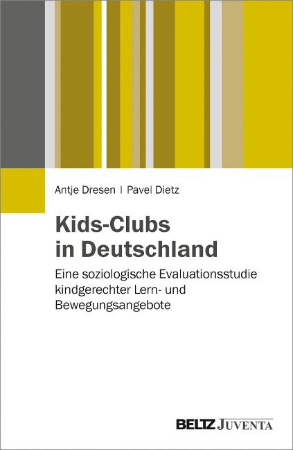 Kids-Clubs in Deutschland - Antje Dresen, Pavel Dietz
