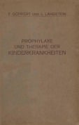 Cover-Bild zum Titel 'Prophylaxe und Therapie der Kinderkrankheiten' von 'L. Langstein, F. Göppert'