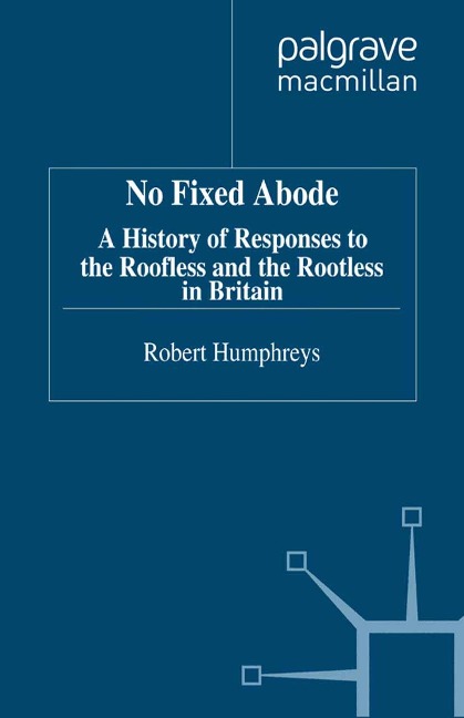 No Fixed Abode - R. Humphreys