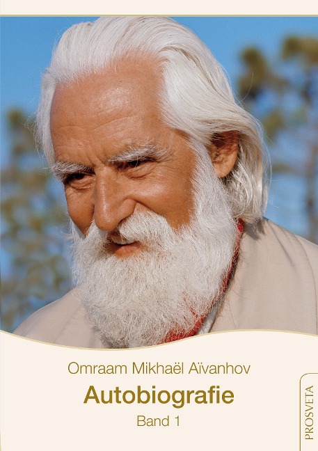 Autobiografie - Omraam Mikhaël Aïvanhov