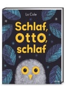 Cover-Bild zum Titel 'Schlaf, Otto, schlaf' von 'Lo Cole'