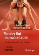 Cover-Bild zum Titel 'Von der Uni ins wahre Leben' von 'Thorsten Daubenfeld, Lukas von Hippel'