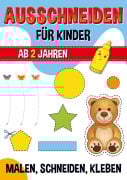 Cover-Bild zum Titel 'Ausschneiden für Kinder ab 2 Jahren' von 'HR Creation'