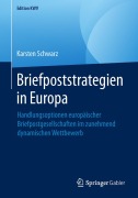 Cover-Bild zum Titel 'Briefpoststrategien in Europa' von 'Karsten Schwarz'