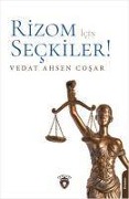 Cover-Bild zum Titel 'Rizom Icin Seckiler' von 'Vedat Ahsen Cosar'