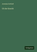 Cover-Bild zum Titel 'Uli der Knecht' von 'Jeremias Gotthelf'