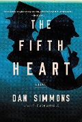 Cover-Bild zum Titel 'The Fifth Heart' von 'Dan Simmons'