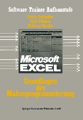 Cover-Bild zum Titel 'Excel-Grundlagen der Makroprogrammierung' von 'Schindler Ursula'