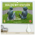 Dialog mit Statuen von Malbine (hochwertiger Premium Wandkalender 2024 DIN A2 quer), Kunstdruck in Hochglanz - Fru. Ch Fru. Ch
