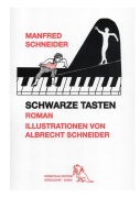 Cover-Bild zum Titel 'Schwarze Tasten' von 'Manfred Schneider'