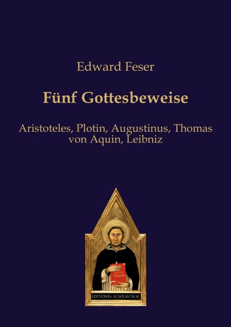 Fünf Gottesbeweise - Edward Feser