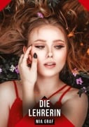 Cover-Bild zum Titel 'Die Lehrerin' von 'Mia Graf'