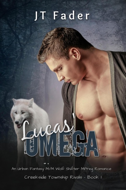 Lucas' Omega (Creekside Township Rivals, #1) - Jt Fader