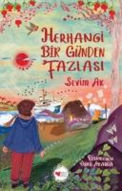 Herhangi Bir Günden Fazlasi - Sevim Ak