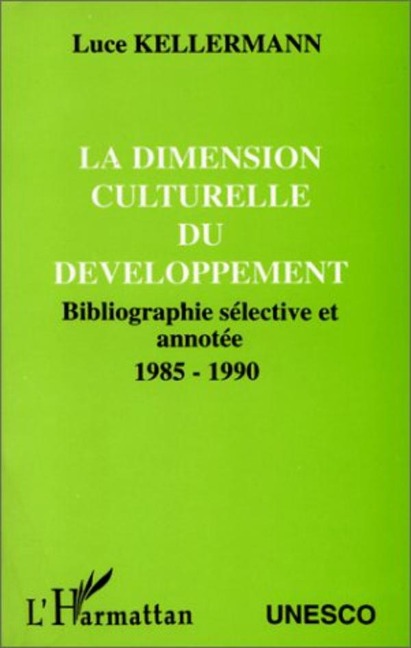 La dimension culturelle du développement - Kellermann