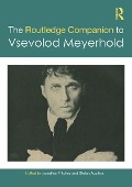Cover-Bild zum Titel 'The Routledge Companion to Vsevolod Meyerhold' von ''