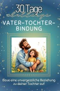 Cover-Bild zum Titel 'Vater-Tochter-Bindung' von 'Anna Lang'
