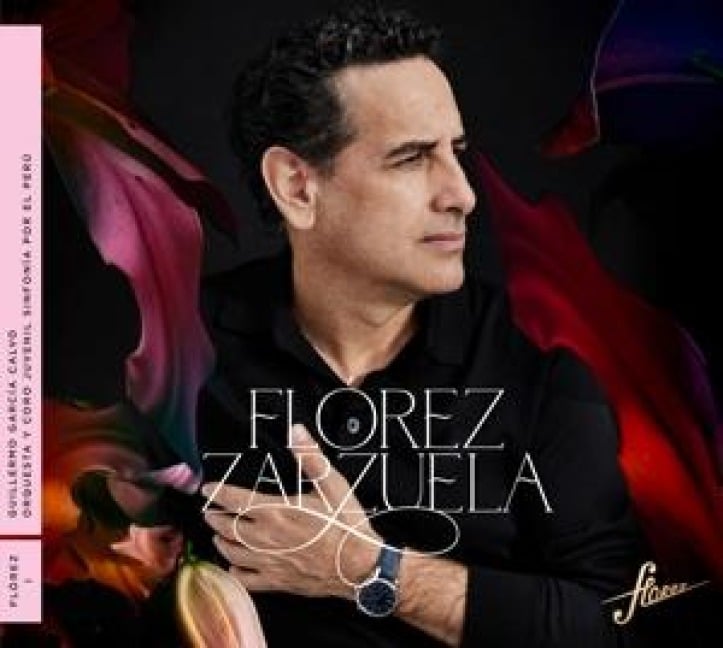 Florez Zarzuela - Juan Diego/Garc¡a Calvo Fl¢rez