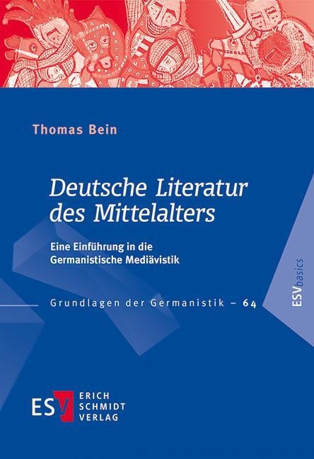 Deutsche Literatur des Mittelalters - Thomas Bein