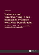 Cover-Bild zum Titel 'Vertrauen und Verantwortung in den politischen Systemen westlicher Demokratien' von 'Jürgen Plöhn'