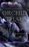 Cover-Bild zum Titel 'Orchidthal - Gefährliche Liebe' von 'Kiina Sanderson'